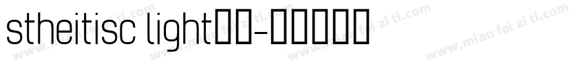 stheitisc light亮体字体转换